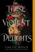These Violent Delights 01