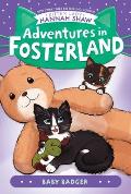 Adventures in Fosterland 03 Baby Badger