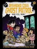 Desmond Cole Ghost Patrol 19 Never a Doll Moment