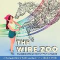 The Wire Zoo: How Elizabeth Berrien Learned to Turn Wire Into Amazing Art