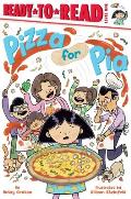 Pizza for Pia: Ready-To-Read Level 1
