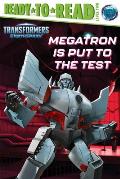 Megatron Is Put to the Test: Ready-To-Read Level 2