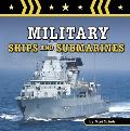Military Ships and Submarines