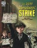 The 1899 Newsboys' Strike