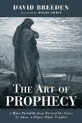 The Art of Prophecy