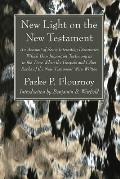New Light on the New Testament