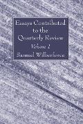 Essays Contributed to the Quarterly Review, Volume 1