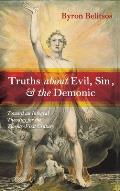 Truths about Evil, Sin, and the Demonic