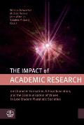 The Impact of Academic Research: On Character Formation, Ethical Education, and the Communication of Values in Late Modern Pluralistic Societies
