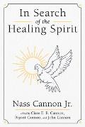 In Search of the Healing Spirit