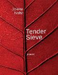 Tender Sieve