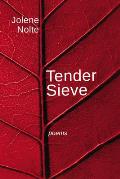 Tender Sieve