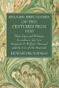 Spanish Reformers of Two Centuries from 1520, Third Volume