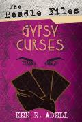 The Beadle Files: Gypsy Curses