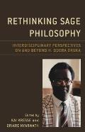 Rethinking Sage Philosophy: Interdisciplinary Perspectives on and beyond H. Odera Oruka