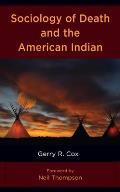 Sociology of Death and the American Indian
