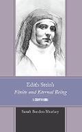 Edith Stein's Finite and Eternal Being: A Companion