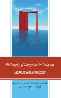 Philosophy of Language in Uruguay: Language, Meaning, and Philosophy