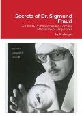 Secrets of Dr. Sigmund Fraud: A Tribute to the Pioneering Comedy Mentalism of Terry Nosek