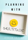 Planning With Gratitude