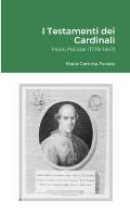 I Testamenti dei Cardinali: Paolo Polidori (1778-1847)
