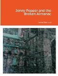 Jenny Pepper and the Broken Almanac