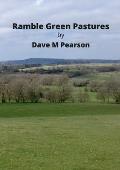 Ramble Green Pastures