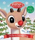 Rudolph the Red-Nosed Reindeer: The Classic Christmas Song: Press Rudolph's Nose for Light and Sound!
