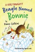 A Very Naughty Beagle Named Bonnie: Volume 2