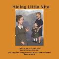 Hiding Little Nita: The Story of a Young Deaf Jewish Girl Hidden from the Nazis in WW II