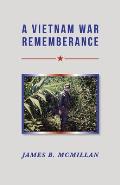 A Vietnam War Remembrance