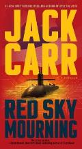 Red Sky Mourning: A Thriller