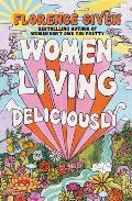 Women Living Deliciously