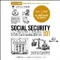 Social Security 101, 2nd Edition: From Medicare to Spousal Benefits, an Essential Primer on Government Retirement Aid