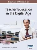 Handbook of Research on Teacher Education in the Digital Age, VOL 1