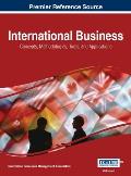International Business: Concepts, Methodologies, Tools, and Applications, VOL 1