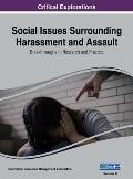 Social Issues Surrounding Harassment and Assault: Breakthroughs in Research and Practice, VOL 2