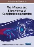 Handbook of Research on the Influence and Effectiveness of Gamification in Education