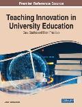 Teaching Innovation in University Education: Case Studies and Main Practices
