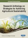 Research Anthology on Strategies for Achieving Agricultural Sustainability, VOL 1