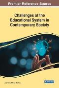 Challenges of the Educational System in Contemporary Society