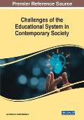 Challenges of the Educational System in Contemporary Society