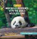 Making a Difference with the World Wildlife Fund