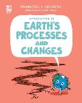 Introduction to Earth's Processes and Changes