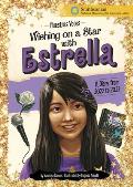 Wishing on a Star with Estrella: A Diary from 2022 to 2023