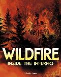 Wildfire Inside the Inferno