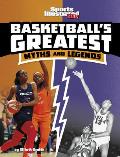 Basketballs Greatest Myths & Legends