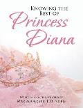 Knowing the Best of Princess Diana
