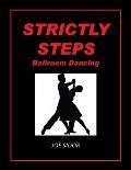 Strictly Steps: Ballroom Dancing