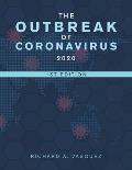 The Outbreak of Coronavirus 2020: 1St Edition
